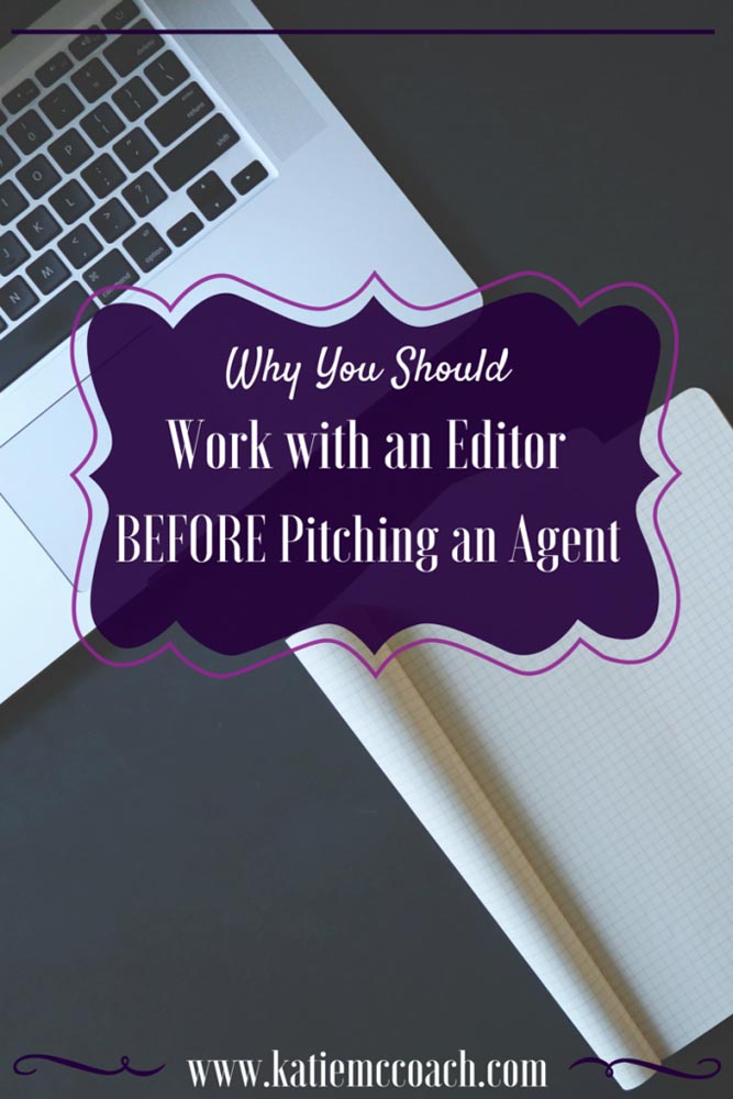 Work with Editor Before Pitching