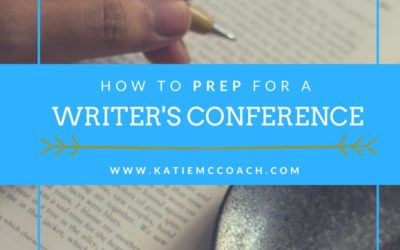 How to Prep for a Writer’s Conference