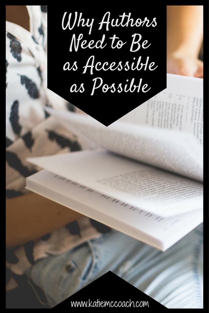 Why Authors Need to Be as Accessible as Possible