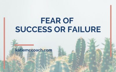 Fear of success or failure
